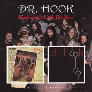 Dr. Hook - Bankrupt / A Little Bit More (2010)