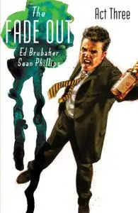 Image Comics-The Fade Out Vol 03 Act Three 2016 Retail Comic eBook