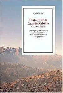 Histoire de la Grande Kabylie, XIXème-XXème siècles