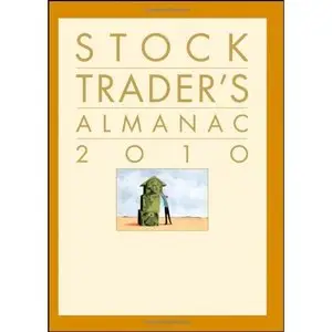 Stock Trader's Almanac 2010 (Almanac Investor Series) (Repost)