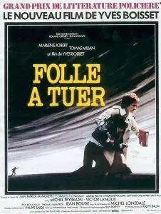 Folle à tuer / Mad Enough to Kill (1975)