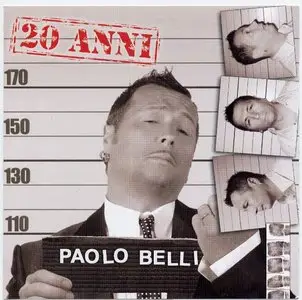 Paolo Belli - 20 anni