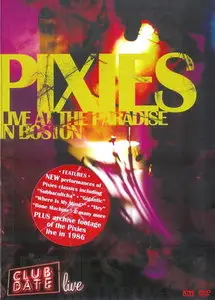  Pixies – Live At The Paradise In Boston (2005)