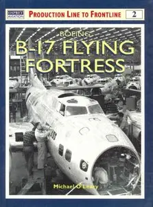 Boeing B-17 Flying Fortress (Production Line to Frontline 2) (Repost)