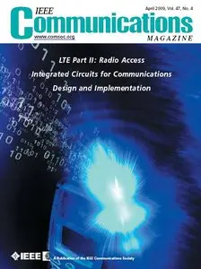 IEEE Communications Magazine ~ April 2009, Vol. 47, No. 4