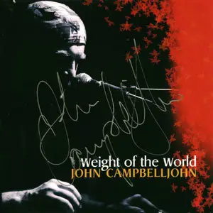 John Campbelljohn - Weight of the World (2006)