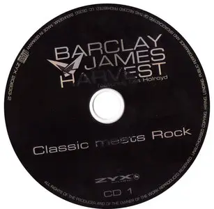 Barclay James Harvest featuring Les Holroyd: Classic Meets Rock (2007)