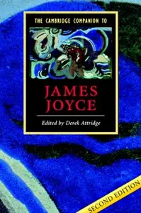 The Cambridge Companion to James Joyce 2nd Edition