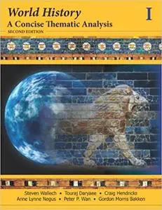 World History: A Concise Thematic Analysis, Volume One