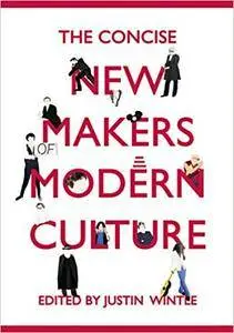 The Concise New Makers of Modern Culture (Repost)