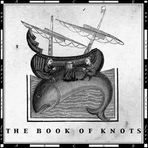The Book Of Knots - The Book Of Knots (2004)