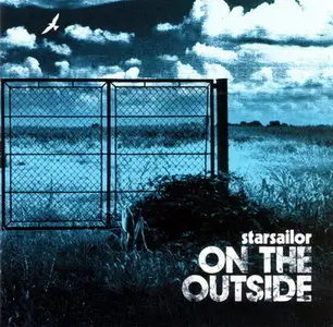 Starsailor - On The Outside (2005)