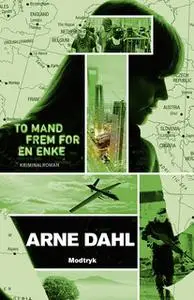 «To mand frem for en enke» by Arne Dahl