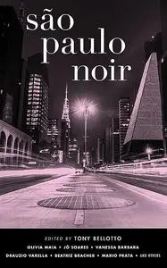 «São Paulo Noir» by Tony Bellotto