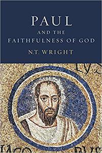 Paul and the Faithfulness of God: Two Book Set