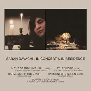 Sarah Davachi - In Concert & In Residence (2022) [Official Digital Download]