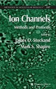 Ion Channels: Methods and Protocols