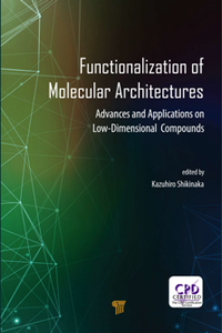Functionalization of Molecular Architectures : Advances and Applications on Low-Dimensional Compounds