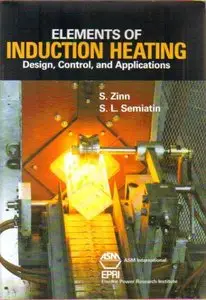 Elements of Induction Heating: Design Control and Applications (Repost)