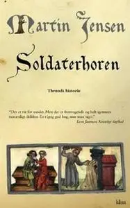 «Soldaterhoren» by Martin Jensen