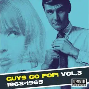 VA - Guys Go Pop! 1963-1965 Vol.3 (2018)
