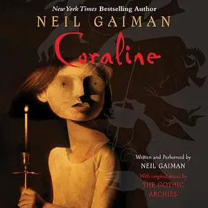 «Coraline» by Neil Gaiman
