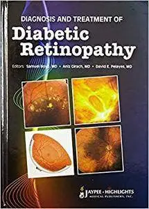 Diagnosis and Treatment of Diabetic Retinopathy