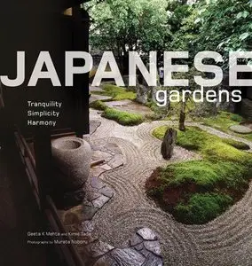 Japanese Gardens: Tranquility, Simplicity, Harmony (repost)