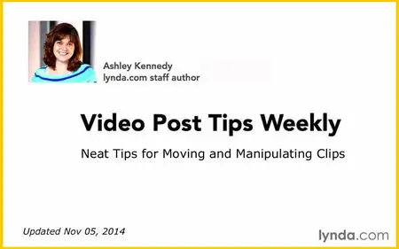 Lynda - Video Post Tips Weekly (Updated Nov 05, 2014)