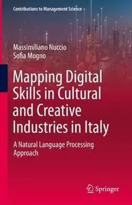 Mapping Digital Skills in Cultural and Creative Industries in Italy: A Natural Language Processing Approach