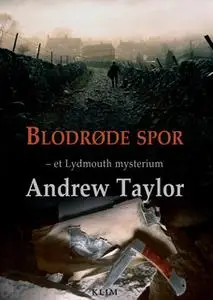 «Blodrøde spor» by Andrew Taylor