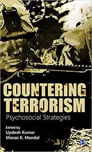 Countering Terrorism: Psychosocial Strategies