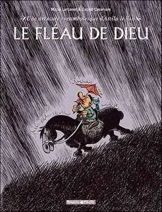 Une aventure rocambolesque de …Tome 3 - Attila le Hun - Le fléau de Dieu - (re-up)