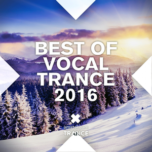 Various Artists - Best Of Vocal Trance 2016 (2016)