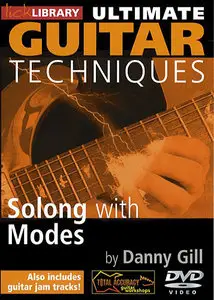Lick Library - Ultimate Guitar Techniques - Soloing With Modes - DVD/DVDRip (2006)