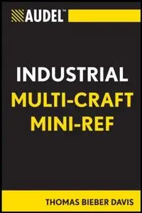 Audel Multi-Craft Industrial Reference (Repost)