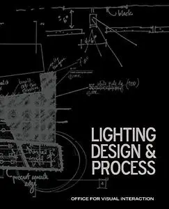 Lighting Design & Process