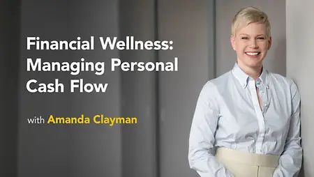 Lynda - Financial Wellness: Managing Personal Cash Flow