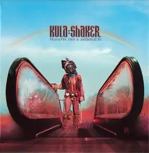 Kula Shaker - Peasants Pigs & Astronauts (1999) 2CD 10th Anniversary Limited Edition 2010