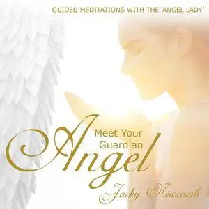 Jacky Newcomb - Meet Your Guardian Angel (2006)