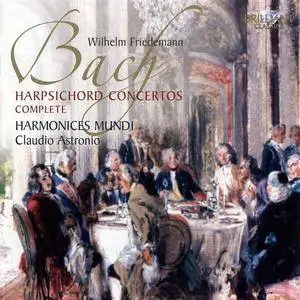Harmonices Mundi, Claudio Astronio - W.F. Bach: Complete Harpsichord Concertos (2010) (Repost)