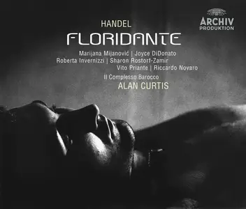 Alan Curtis, Il Complesso Barocco - George Frideric Handel: Floridante (2007)