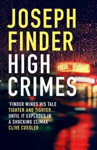 «High Crimes» by Joseph Finder