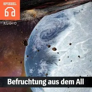 «Befruchtung aus dem All» by DER SPIEGEL,Deutsche Blindenstudienanstalt e.V.