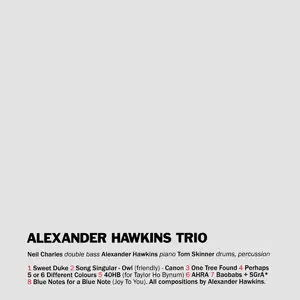 Alexander Hawkins Trio - Alexander Hawkins Trio (2015)