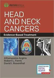 Head and Neck Cancers: Evidence-Based Treatment