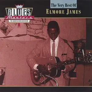 Elmore James - Blues Masters: The Very Best Of... (2000) {Rhino}