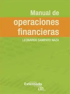 «Manual de operaciones financieras» by Leonardo Sampayo