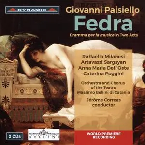 Jérôme Correas, Orchestra e Coro del Teatro Massimo Bellini di Catania - Giovanni Paisiello: Fedra (2016)