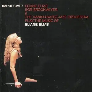 Eliane Elias and Bob Brookmeyer - Impulsive! (1997)